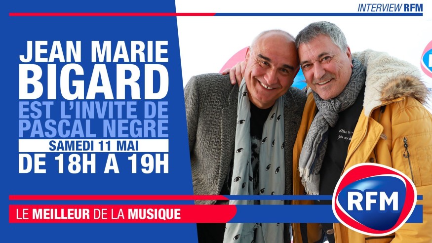 Samedi 11 mai : Jean-Marie Bigard est l'invité de Pascal Nègre