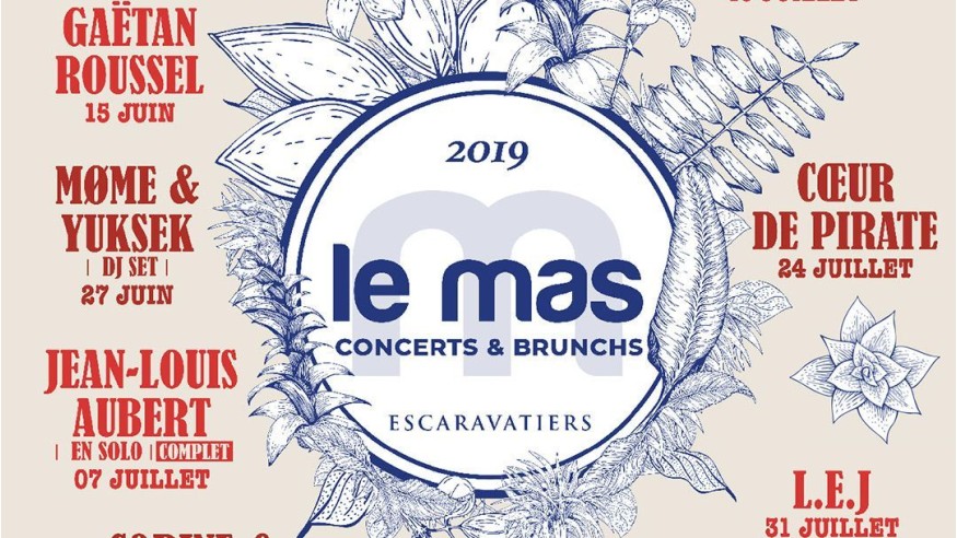 Festival du Mas des Escaravatiers 2019 : Coeur de Pirate, Clara Luciani, Jean-Louis Aubert...  découvrez la programmation !