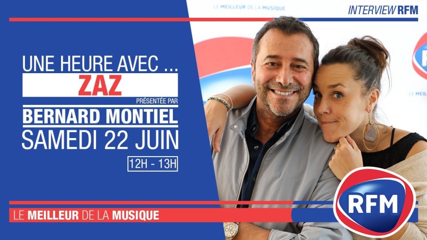 Samedi 22 juin : Zaz est l'invitée de Bernand Montiel