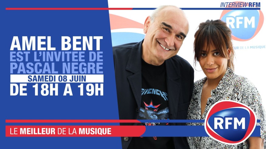 Samedi 8 juin : Amel Bent est l'invitée de Pascal Nègre