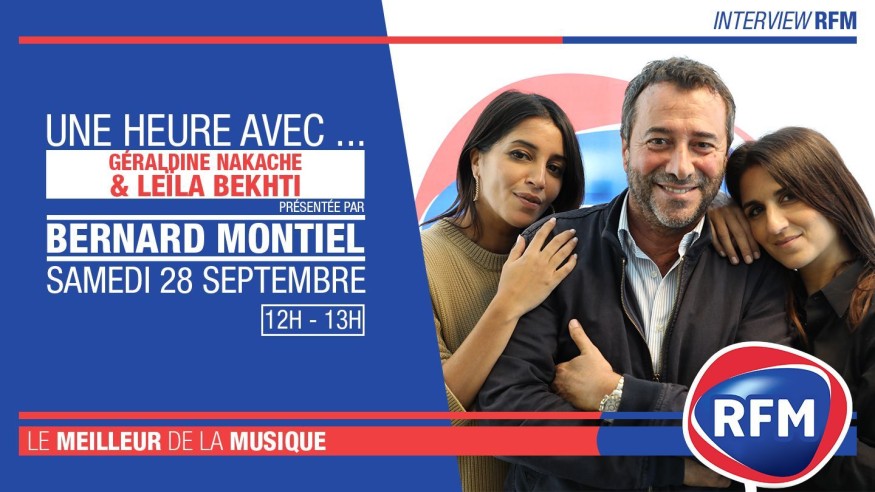 Samedi 28 septembre : Géraldine Nakache et Leïla Bekhti sont les invitées de Bernard Montiel