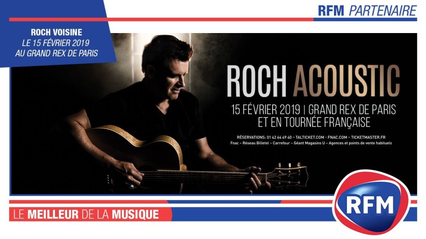 RFM partenaire du concert Roch Voisine au Grand Rex le 15 février