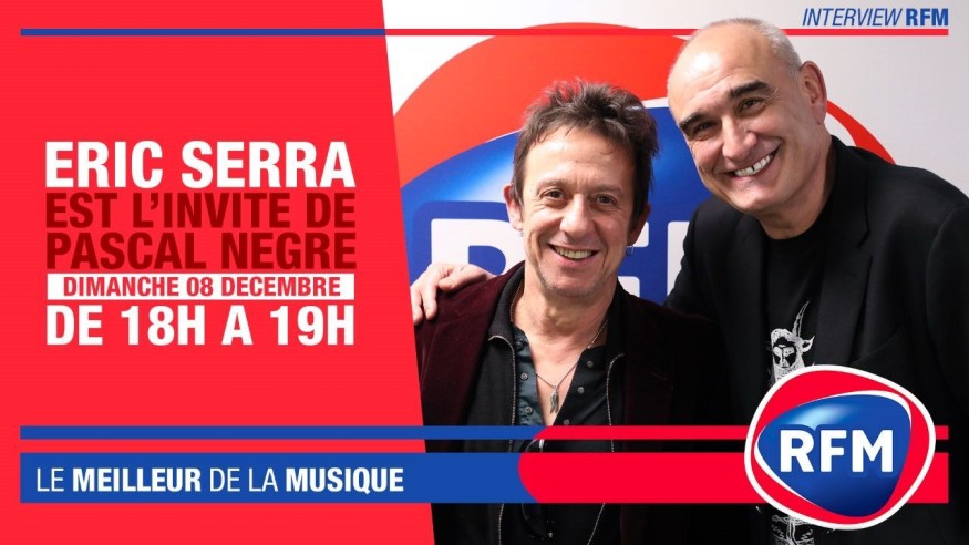 Dimanche 8 décembre : Eric Serra est l’invité de Pascal Nègre