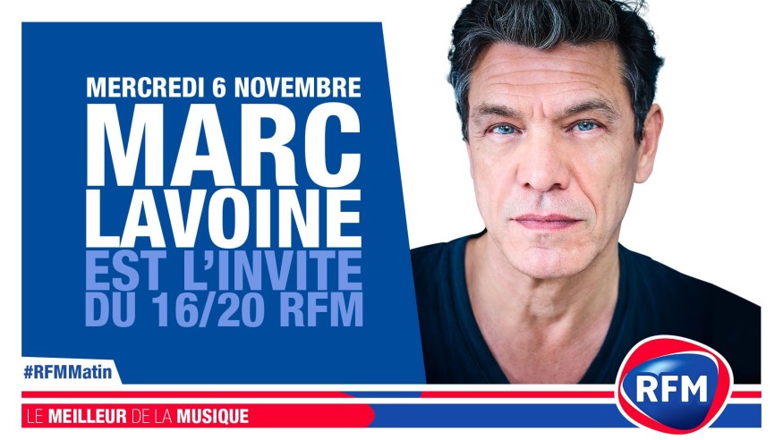 Mercredi 6 novembre: Marc Lavoine est l’invité du 16/20 RFM