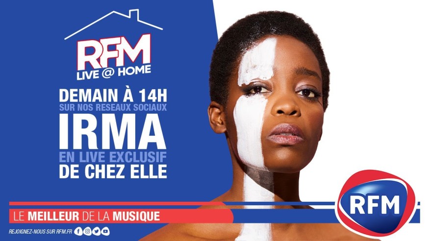RFM Live @ Home : A 14h, retrouvez un live exclusif d'Irma de chez elle !
