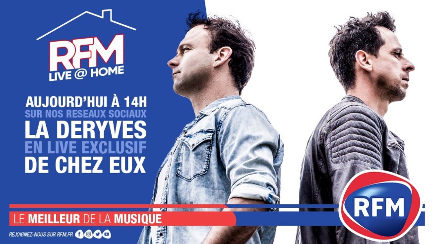 RFM Live @ Home : A 14h, retrouvez un live exclusif de La Deryves de chez eux !