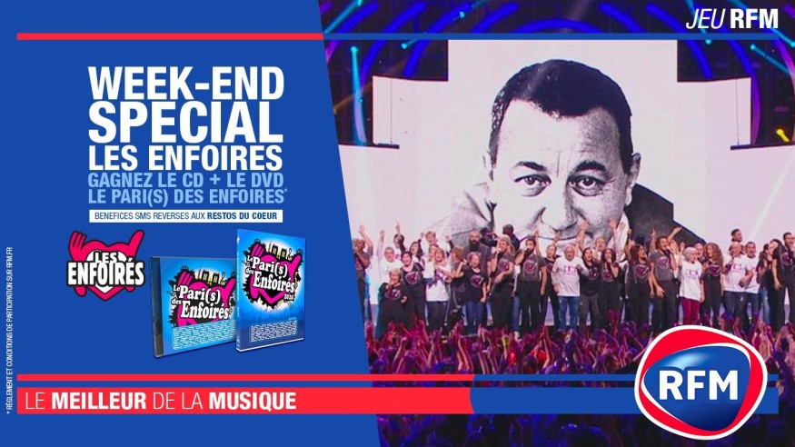 Weekend spécial les Enfoirés : RFM vous offre le CD + DVD du nouveau spectacle !