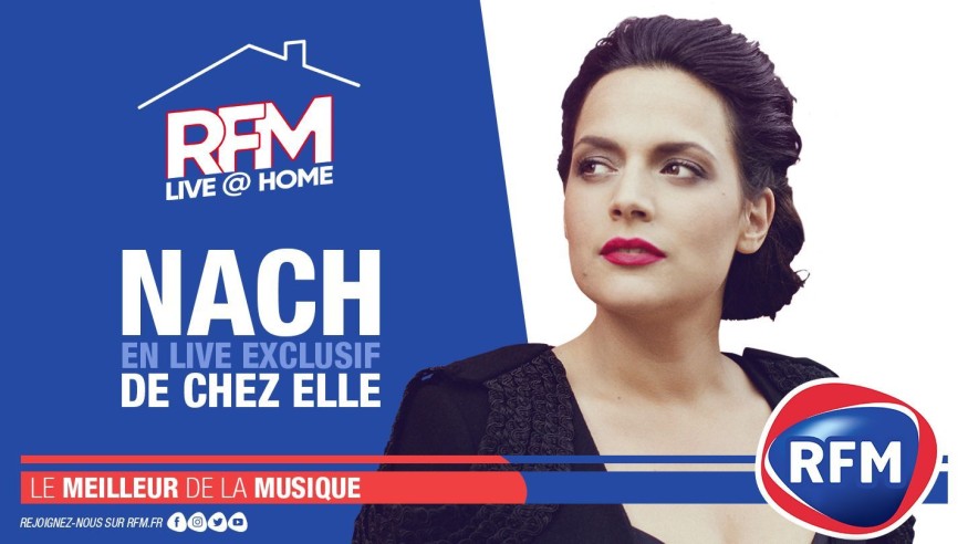 RFM LIVE @ HOME : Nach chante de chez elle!