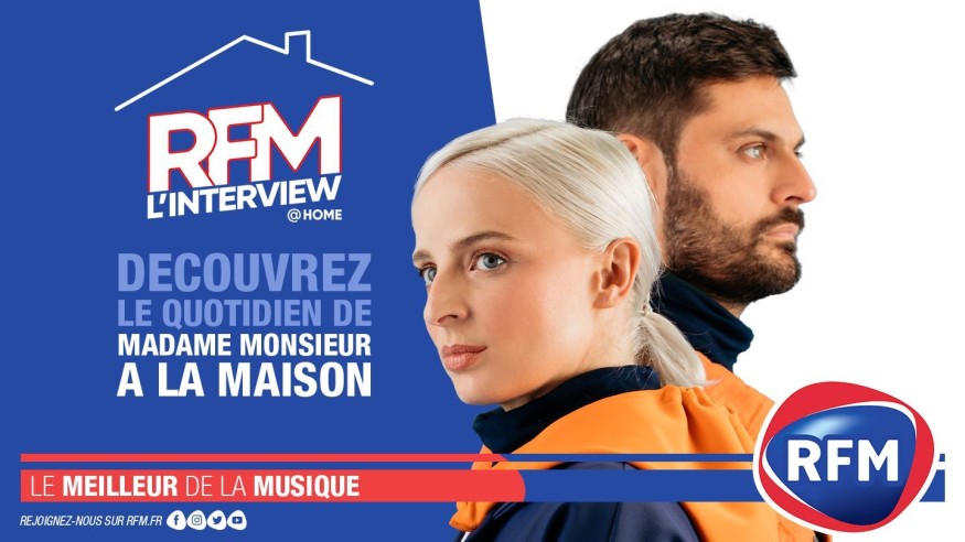 L'interview @ Home : découvrez le quotidien de Madame Monsieur à la maison