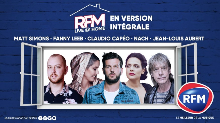 RFM LIVE @ HOME : découvrez l’intégrale de la quatrième semaine