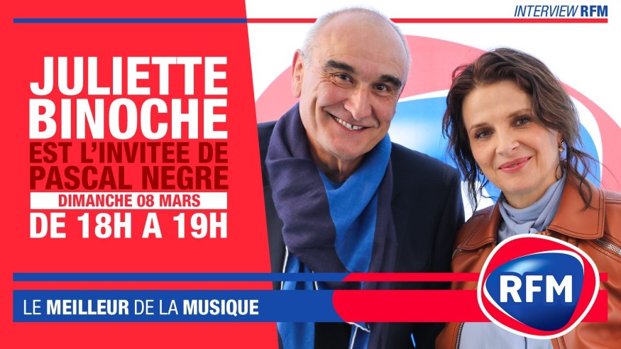 Dimanche 8 mars : Juliette Binoche est l'invitée de Pascal Nègre