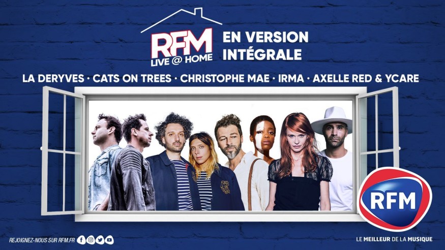 RFM Live @ Home: Découvrez l’intégrale de la semaine!