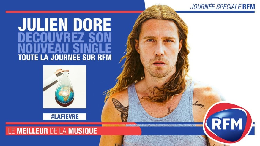 Vendredi 26 juin : journée spéciale Julien Doré sur RFM !