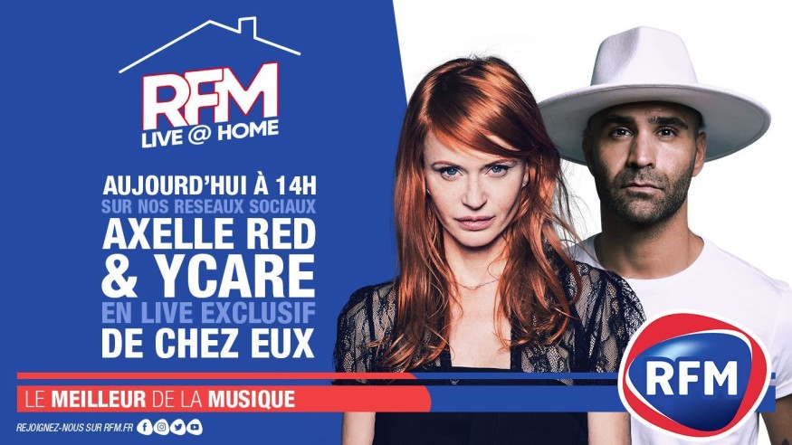 RFM Live @ Home: a 14h, retrouvez un live exclusif d’Ycare et Axelle Red