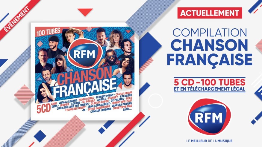 La compilation « RFM chanson française » est disponible !