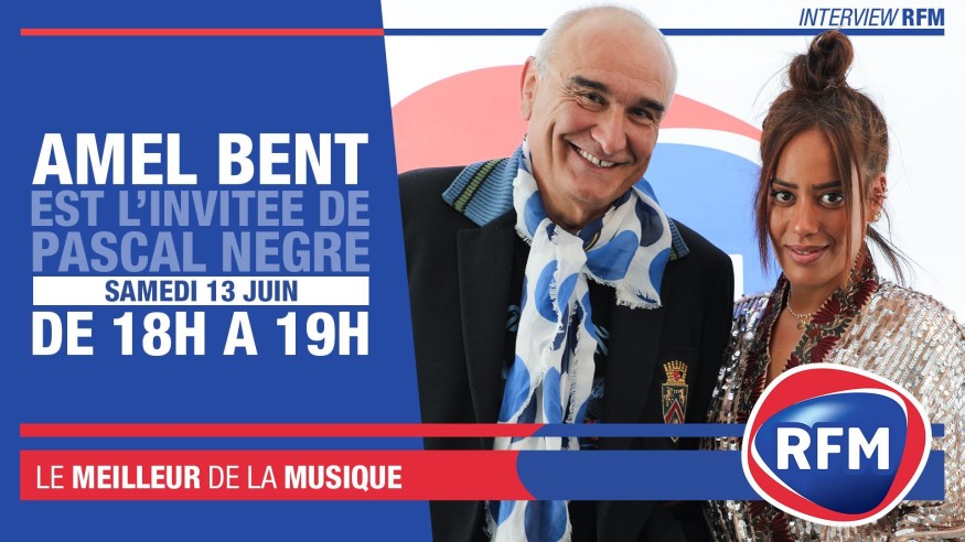 Samedi 13 juin : Amel Bent est l’invitée de Pascal Nègre