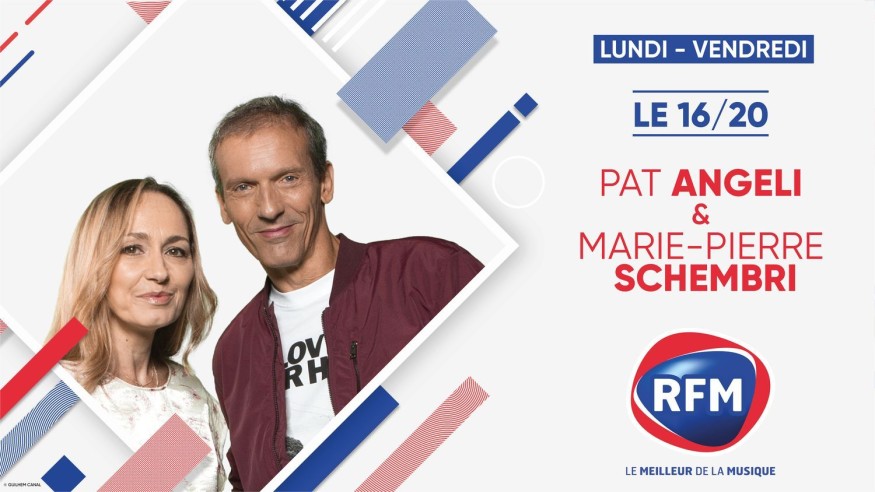 Le 16/20 : Pat Angeli et Marie Pierre Schembri de retour de 16h à 20h sur RFM !