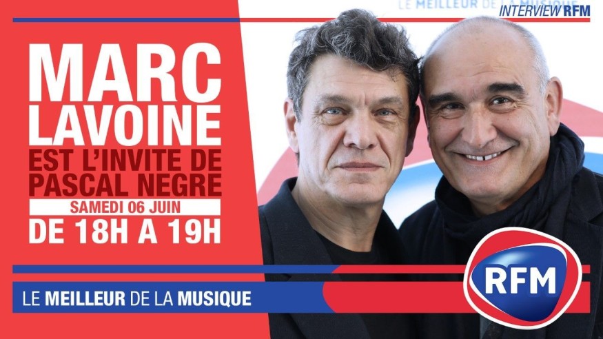 Samedi 6 juin : Marc Lavoine est l'invité de Pascal Nègre