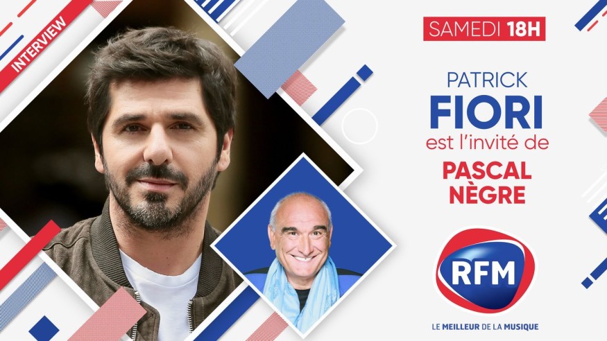 Samedi 3 octobre : Patrick Fiori est l’invité de Pascal Nègre
