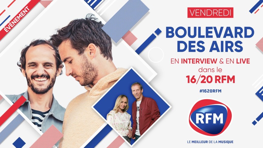 Vendredi 26 mars: Boulevard des Airs sont les invités du 16/20