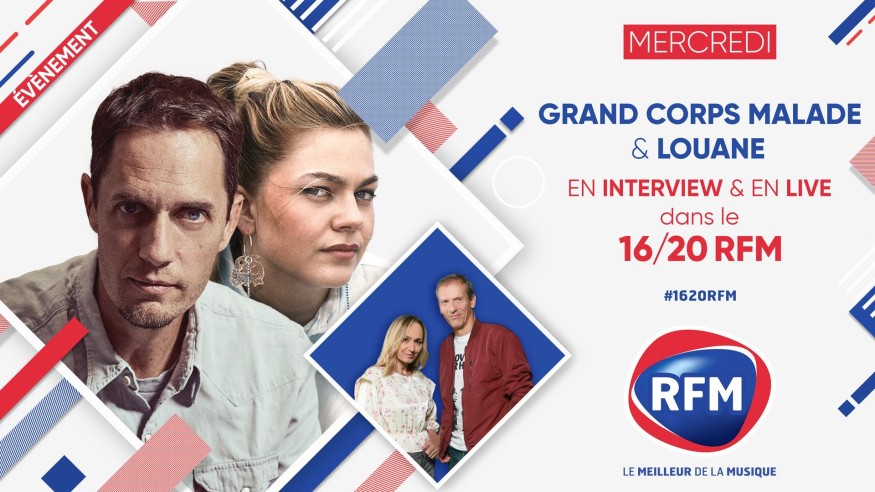 Mercredi 17 mars: Grand Cops Malade et Louane sont les invités du 16/20 RFM