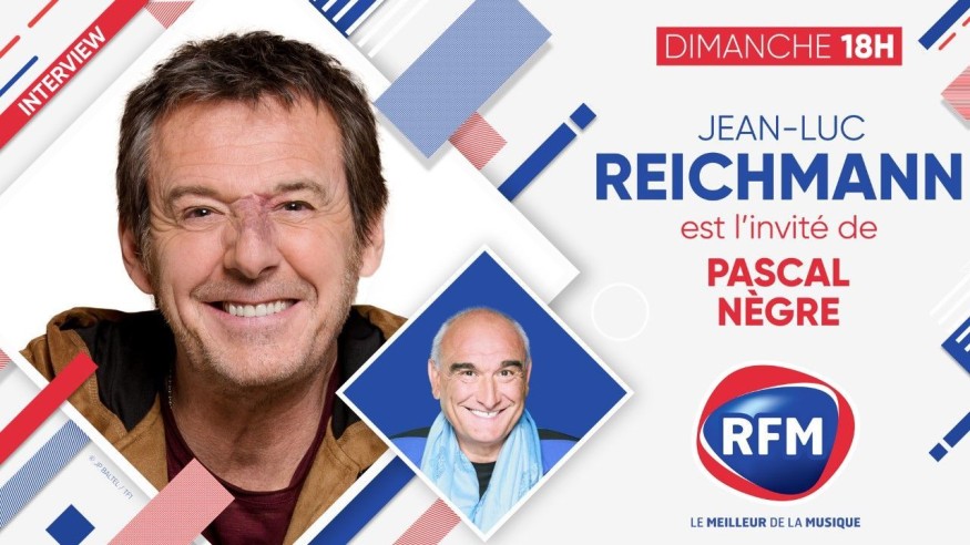 Dimanche 4 avril : Jean-Luc Reichmann est l'invité de Pascal Nègre