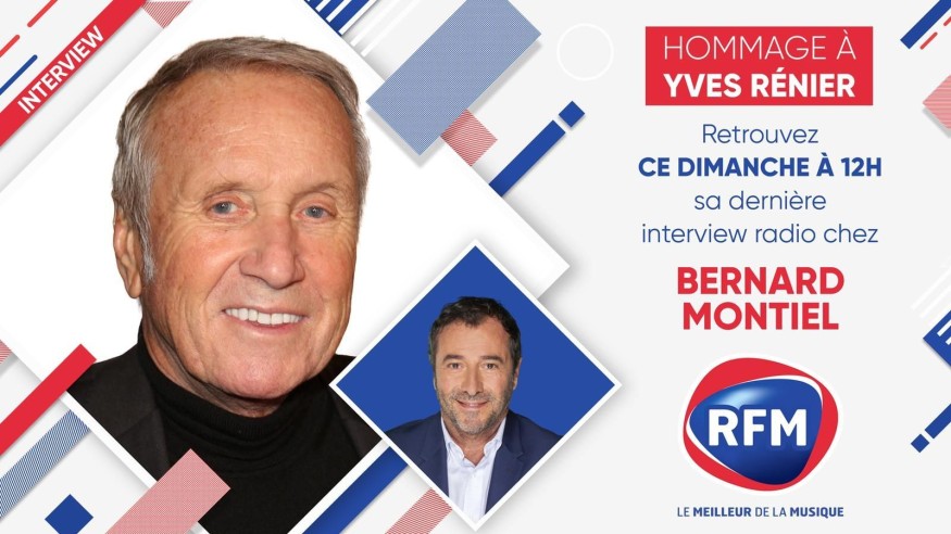 Hommage à Yves Rénier dimanche 25/4 à 12h,  (Ré)écoutez sa dernière interview radio au micro de Bernard Montiel.
