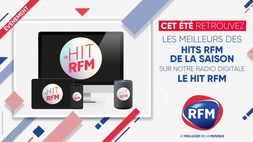 Cet été, écoutez notre radio digitale LE HIT RFM !