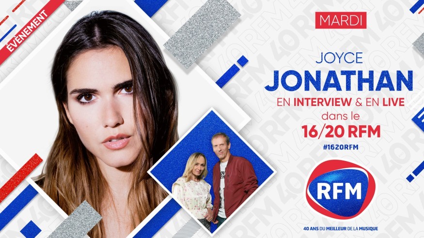 Mardi 8 juin : Joyce Jonathan est l'invitée du 16/20 RFM