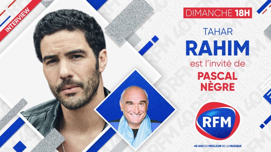Dimanche 4 juillet: Tahar Rahim est l'invité de Pascal Nègre !