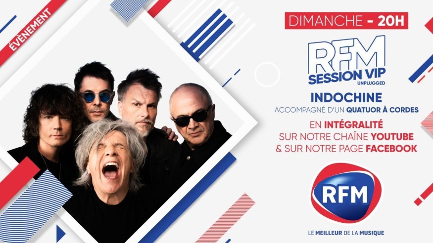 Dimanche 1er août, à 20h : (re)découvrez la RFM session VIP unplugged exclusive d’Indochine !