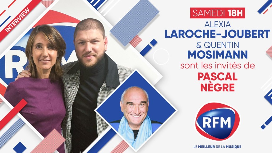 Samedi 30 octobre : Alexia Laroche-Joubert et Quentin Mosimann sont les invités de Pascal Nègre !
