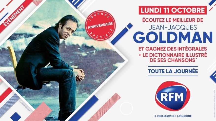 Lundi 11 octobre: journée anniversaire spéciale Jean-Jacques Goldman sur RFM !