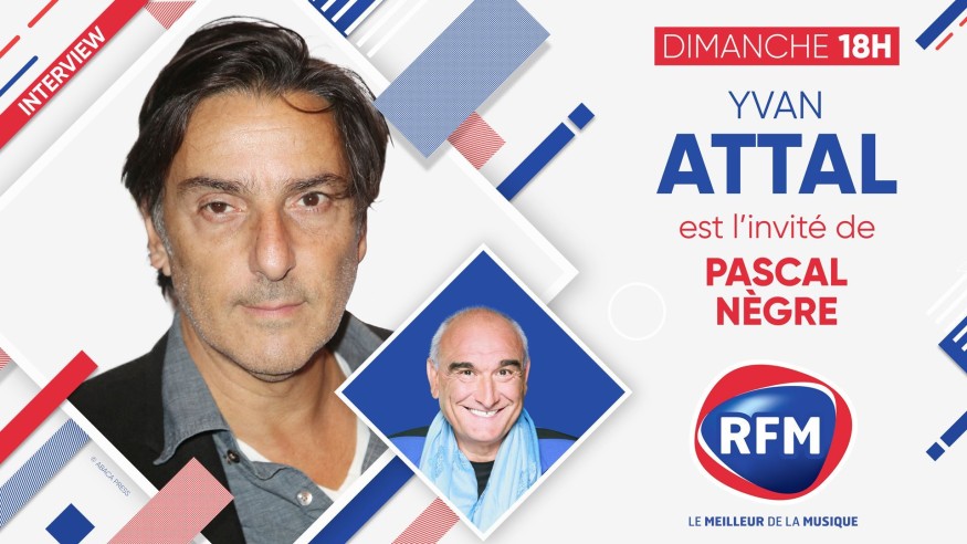 Dimanche 28 novembre: Yvan Attal est l'invité de Pascal Nègre !