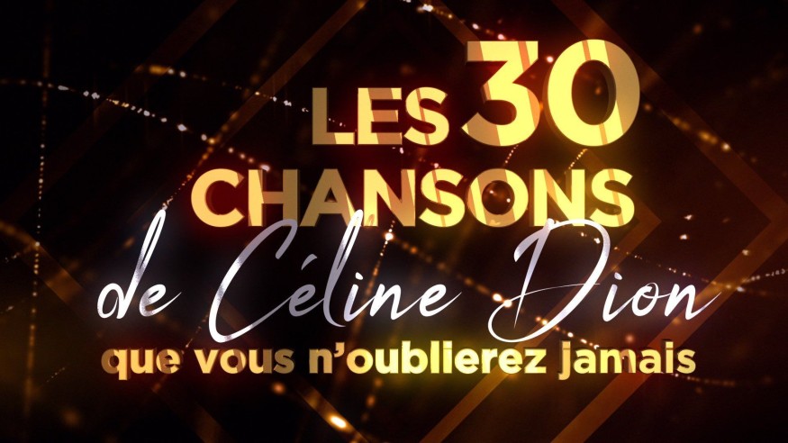 Mardi 9 novembre, à 21h15, sur TMC : découvrez « Les 30 chansons de Céline Dion que vous n'oublierez jamais »