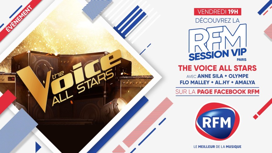 Vendredi 8 octobre à 19h : découvrez la RFM Session VIP «The Voice All Stars»