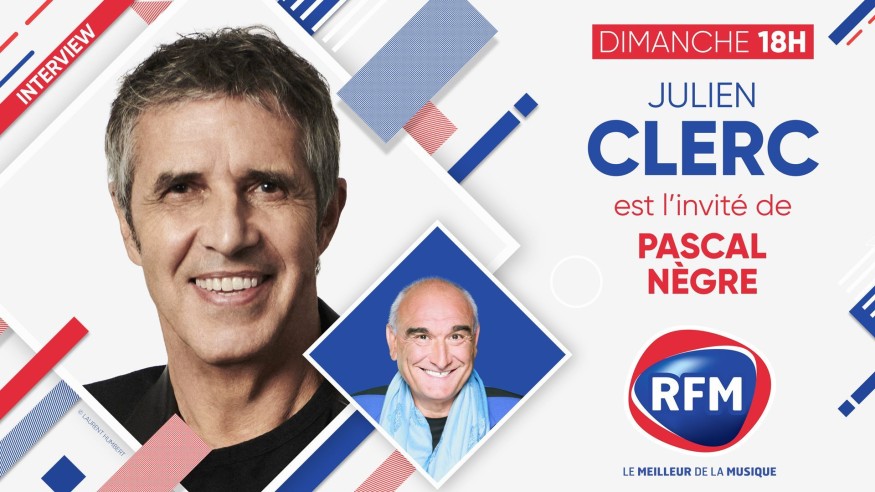 Dimanche 5 décembre: Julien Clerc est l'invité de Pascal Nègre