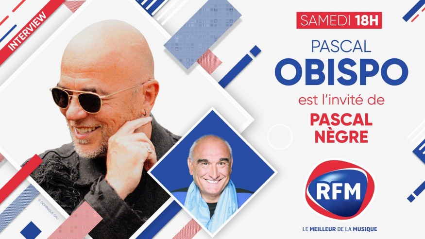 Samedi 13 novembre: Pascal Obispo est l'invité de Pascal Nègre