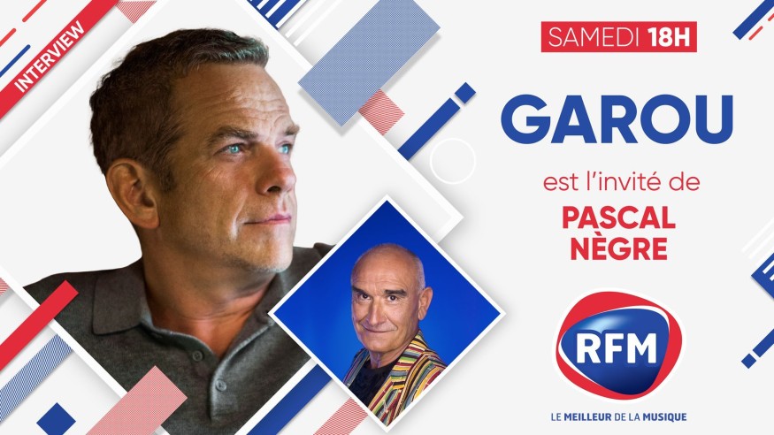 Samedi 9 avril: Garou est l'invité de Pascal Nègre