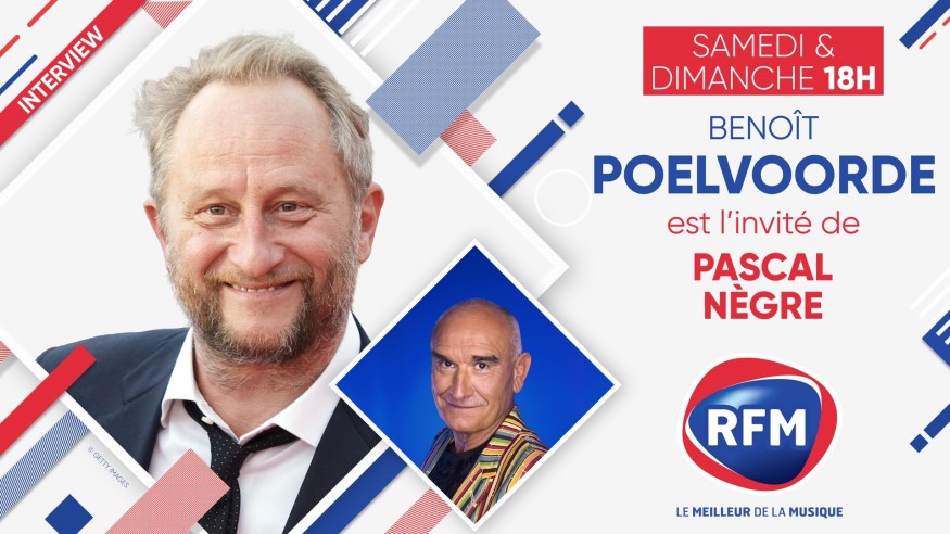 Samedi 2 et dimanche 3 avril: Benoît Poelvoorde est l'invité de Pascal Nègre !