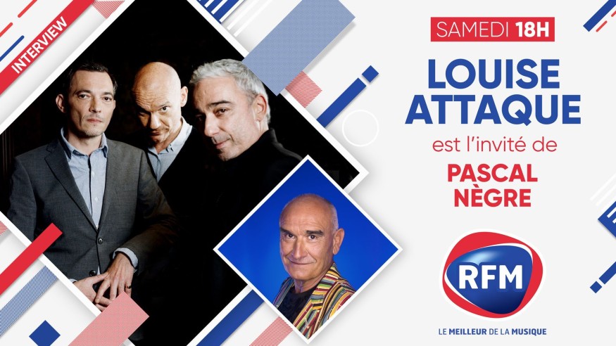 Samedi 16 avril : Louise Attaque est l'invité de Pascal Nègre !
