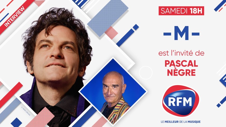 Samedi 11 juin : -M- est l'invité de Pascal Nègre !