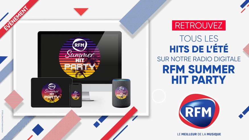 Découvrez la radio digitale « RFM Summer Hit Party »