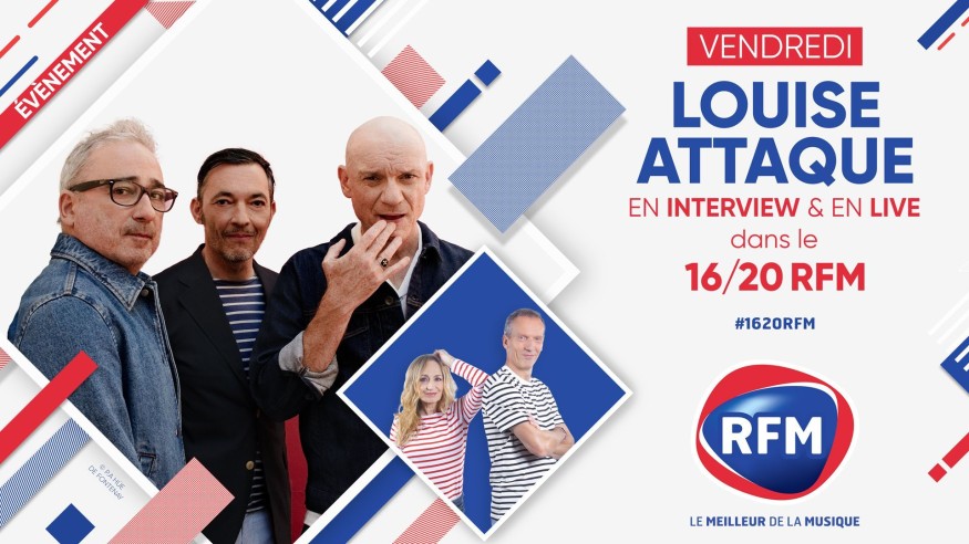 Vendredi 9 septembre: le 16/20 RFM reçoit Louise Attaque !