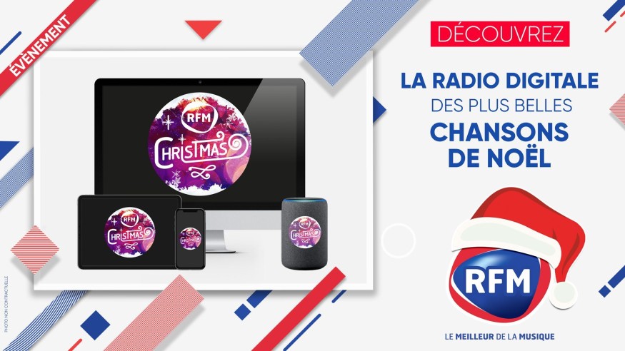 RFM Christmas: découvrez la radio digitale des plus belles chansons de Noël