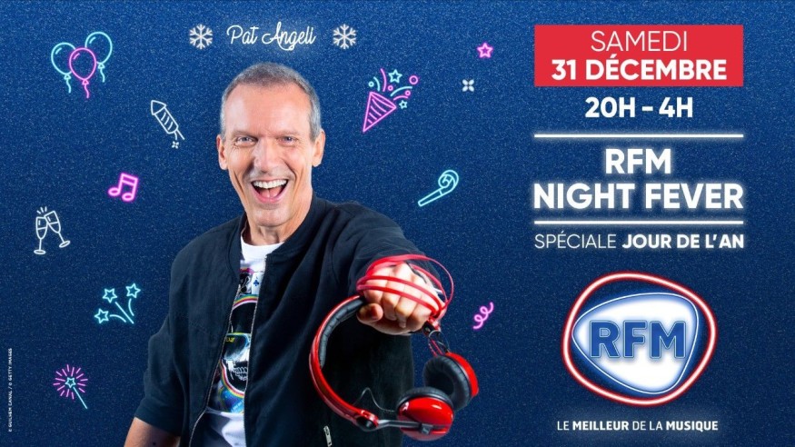 Samedi 31 décembre: RFM Night Fever spéciale Jour de l'An !
