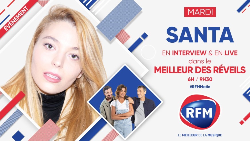 Santa est l'invitée du Meilleur des Réveils mardi 18 avril sur RFM