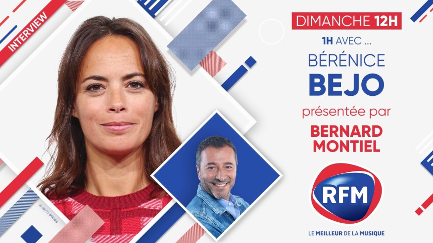 Bérénice Bejo est l'invitée de Bernard Montiel dimanche 14 mai sur RFM