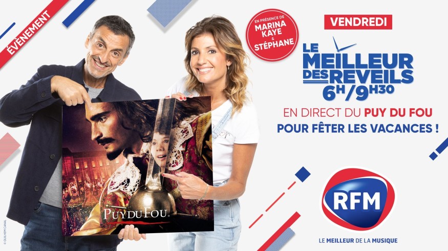 Vendredi 30 juin, Le Meilleur des Réveils fête la fin de saison au Puy du Fou avec Marina Kaye et Stéphane