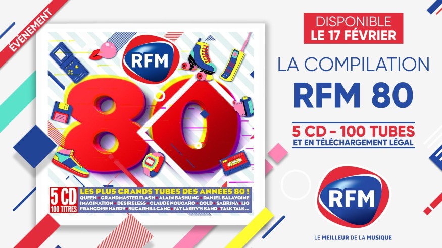 RFM 80 : la nouvelle compilation de RFM disponible le 17 février